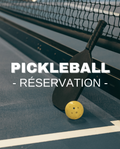 Réservation Pickleball